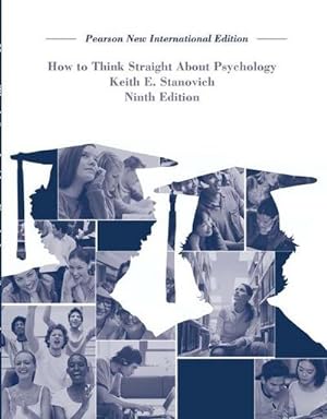 Bild des Verkufers fr How To Think Straight About Psychology : Pearson New International Edition zum Verkauf von AHA-BUCH GmbH