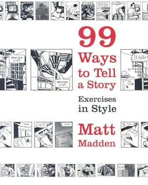 Seller image for 99 Ways to Tell a Story : Exercises in Style for sale by AHA-BUCH GmbH