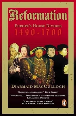 Bild des Verkufers fr Reformation : Europe's House Divided 1490-1700 zum Verkauf von AHA-BUCH GmbH