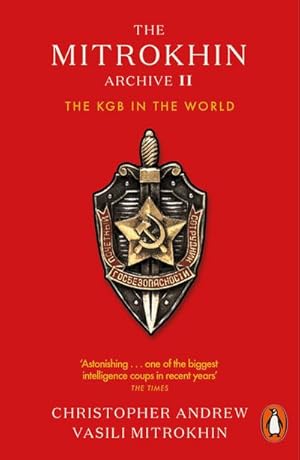 Seller image for The Mitrokhin Archive II : The KGB in the World for sale by AHA-BUCH GmbH