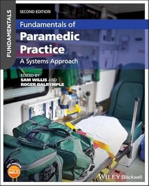 Bild des Verkufers fr Fundamentals of Paramedic Practice : A Systems Approach zum Verkauf von AHA-BUCH GmbH