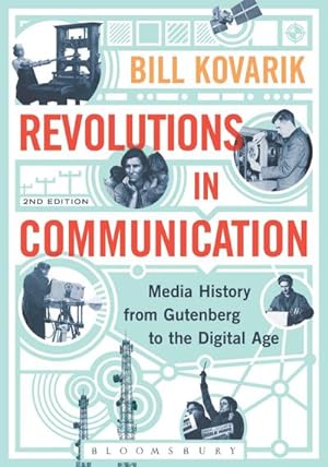 Bild des Verkufers fr Revolutions in Communication : Media History from Gutenberg to the Digital Age zum Verkauf von AHA-BUCH GmbH