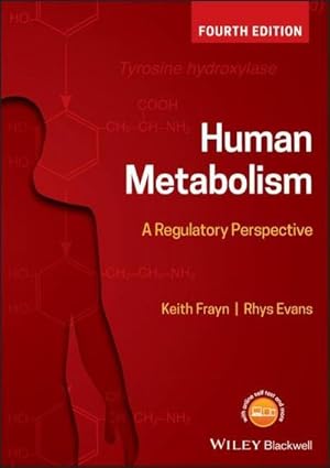 Bild des Verkufers fr Human Metabolism : A Regulatory Perspective zum Verkauf von AHA-BUCH GmbH