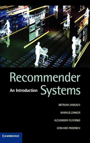 Immagine del venditore per Recommender Systems : An Introduction venduto da AHA-BUCH GmbH