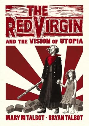 Image du vendeur pour The Red Virgin and the Vision of Utopia mis en vente par AHA-BUCH GmbH