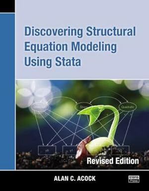 Imagen del vendedor de Discovering Structural Equation Modeling Using Stata : Revised Edition a la venta por AHA-BUCH GmbH