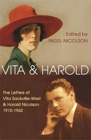 Bild des Verkufers fr Vita and Harold : The Letters of Vita Sackville-West and Harold Nicolson 1919-1962 zum Verkauf von AHA-BUCH GmbH