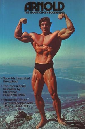 Immagine del venditore per Arnold: The Education Of A Bodybuilder venduto da AHA-BUCH GmbH