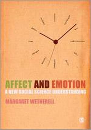 Imagen del vendedor de Affect and Emotion : A New Social Science Understanding a la venta por AHA-BUCH GmbH