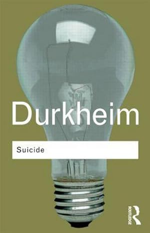 Bild des Verkufers fr Suicide : A Study in Sociology zum Verkauf von AHA-BUCH GmbH