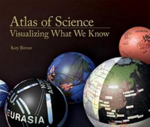 Bild des Verkufers fr Atlas of Science : Visualizing What We Know zum Verkauf von AHA-BUCH GmbH