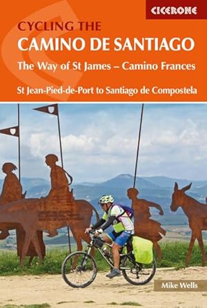 Cycling the Camino de Santiago : The Way of St James - Camino Frances