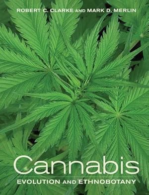 Imagen del vendedor de Cannabis : Evolution and Ethnobotany a la venta por AHA-BUCH GmbH