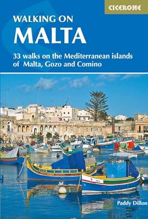 Walking on Malta : 33 walks on the Mediterranean islands of Malta, Gozo and Comino