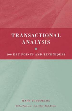 Immagine del venditore per Transactional Analysis : 100 Key Points and Techniques venduto da AHA-BUCH GmbH