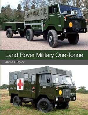 Bild des Verkufers fr Land Rover Military One-Tonne zum Verkauf von AHA-BUCH GmbH