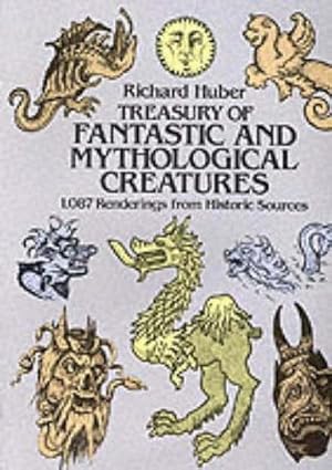 Bild des Verkufers fr A Treasury of Fantastic and Mythological Creatures : 1, 087 Renderings from Historic Sources zum Verkauf von AHA-BUCH GmbH