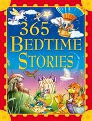 Bild des Verkufers fr 365 Bedtime Stories zum Verkauf von AHA-BUCH GmbH