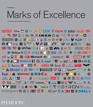 Imagen del vendedor de Marks of Excellence : The History and Taxonomy of Trademarks a la venta por AHA-BUCH GmbH