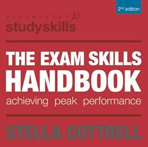 Bild des Verkufers fr The Exam Skills Handbook : Achieving Peak Performance zum Verkauf von AHA-BUCH GmbH