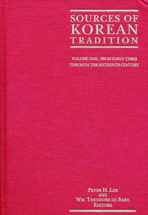 Bild des Verkufers fr Sources of Korean Tradition : From the Sixteenth to the Twentieth Centuries zum Verkauf von AHA-BUCH GmbH