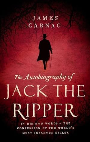 Imagen del vendedor de The Autobiography of Jack the Ripper a la venta por AHA-BUCH GmbH