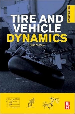 Bild des Verkufers fr Tire and Vehicle Dynamics zum Verkauf von AHA-BUCH GmbH