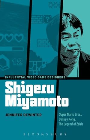 Bild des Verkufers fr Shigeru Miyamoto : Super Mario Bros., Donkey Kong, The Legend of Zelda zum Verkauf von AHA-BUCH GmbH