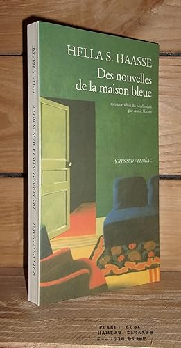 Seller image for DES NOUVELLES DE LA MAISON BLEUE - (berichten van het blauwe huis) for sale by Planet'book