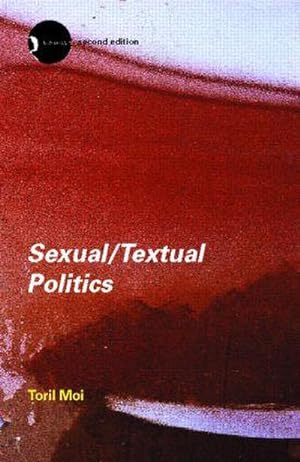 Immagine del venditore per Sexual/Textual Politics : Feminist Literary Theory venduto da AHA-BUCH GmbH
