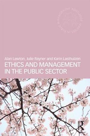 Seller image for Ethics and Management in the Public Sector for sale by AHA-BUCH GmbH