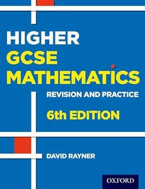 Bild des Verkufers fr Revision and Practice: GCSE Maths: Higher Student Book zum Verkauf von AHA-BUCH GmbH