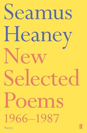 Imagen del vendedor de New Selected Poems 1966-1987 a la venta por AHA-BUCH GmbH