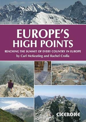Europe's High Points : Reaching the summit of every country in Europe