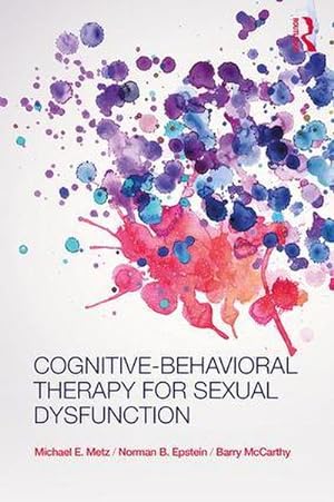 Bild des Verkufers fr Cognitive-Behavioral Therapy for Sexual Dysfunction zum Verkauf von AHA-BUCH GmbH