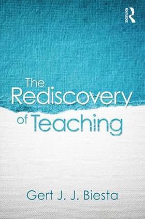 Bild des Verkufers fr The Rediscovery of Teaching zum Verkauf von AHA-BUCH GmbH