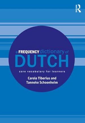 Imagen del vendedor de A Frequency Dictionary of Dutch : Core Vocabulary for Learners a la venta por AHA-BUCH GmbH