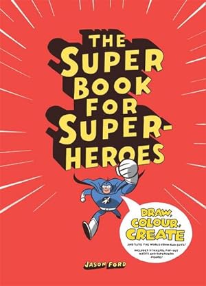 Immagine del venditore per The Super Book for Superheroes venduto da AHA-BUCH GmbH