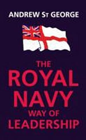 Immagine del venditore per Royal Navy Way of Leadership venduto da AHA-BUCH GmbH