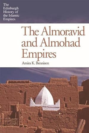 Bild des Verkufers fr The Almoravid and Almohad Empires zum Verkauf von AHA-BUCH GmbH