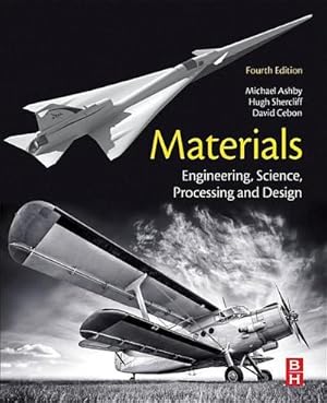 Seller image for Materials : Engineering, Science, Processing and Design for sale by AHA-BUCH GmbH