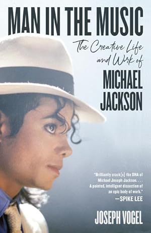 Bild des Verkufers fr Man in the Music : The Creative Life and Work of Michael Jackson zum Verkauf von AHA-BUCH GmbH