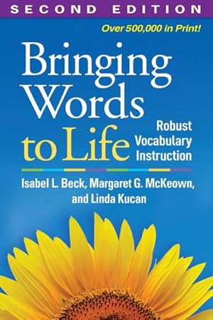 Bild des Verkufers fr Bringing Words to Life, Second Edition : Robust Vocabulary Instruction zum Verkauf von AHA-BUCH GmbH