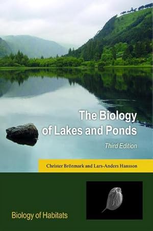 Bild des Verkufers fr The Biology of Lakes and Ponds zum Verkauf von AHA-BUCH GmbH