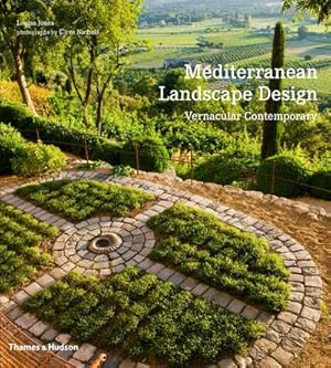 Imagen del vendedor de Mediterranean Landscape Design : Vernacular Contemporary a la venta por AHA-BUCH GmbH