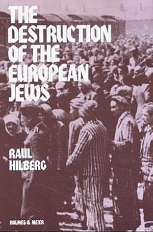 Bild des Verkufers fr Destruction of the European Jews zum Verkauf von AHA-BUCH GmbH