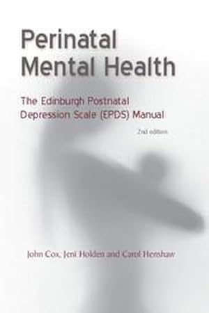 Bild des Verkufers fr Perinatal Mental Health : The EPDS Manual zum Verkauf von AHA-BUCH GmbH