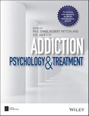 Bild des Verkufers fr Addiction : Psychology and Treatment zum Verkauf von AHA-BUCH GmbH