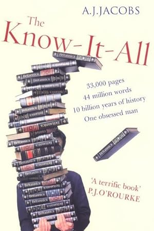 Seller image for The Know-It-All : One Man's Humble Quest to Become the Smartest Person in the World for sale by AHA-BUCH GmbH