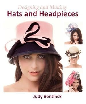 Bild des Verkufers fr Designing and Making Hats and Headpieces zum Verkauf von AHA-BUCH GmbH